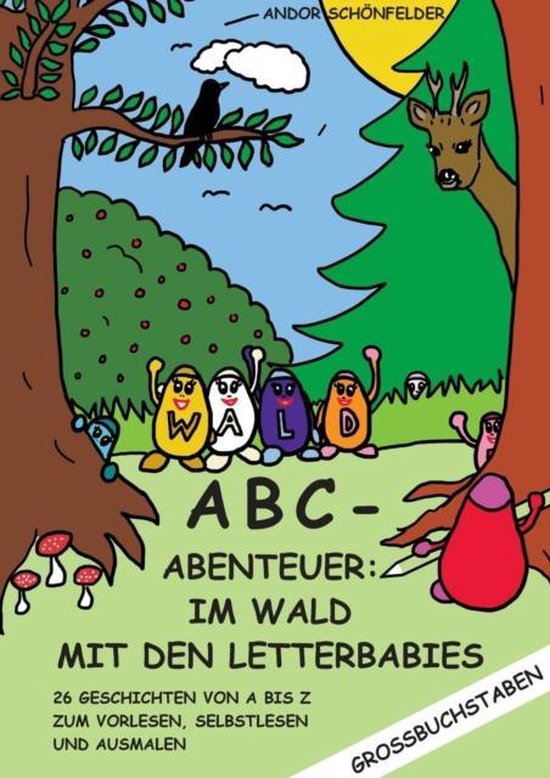 ABC- Abenteuer: Im Wald mit den Letterbabies van ABC