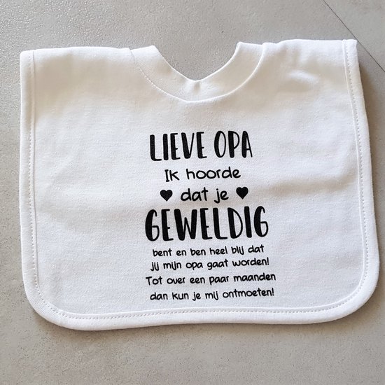 Baby slabbetje cadeau tekst opa zwangerschap bekendmaking aankondiging voor de liefste aanstaande geboorte cadeau gaat worden zwangerschapsaankondiging hoera bekendmaken eerste vaderdag van Merkloos