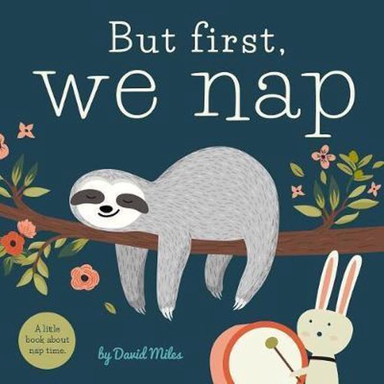 But First, We Nap van Bijna