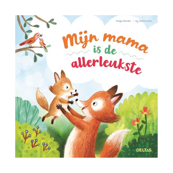 Deltas Boekje - Mijn Mama Is De Allerleukste van Delta