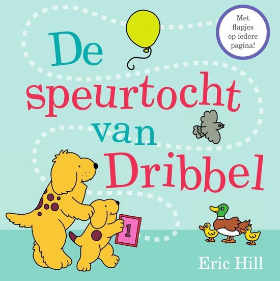 Dribbel  -   De speurtocht van Dribbel van Merkloos