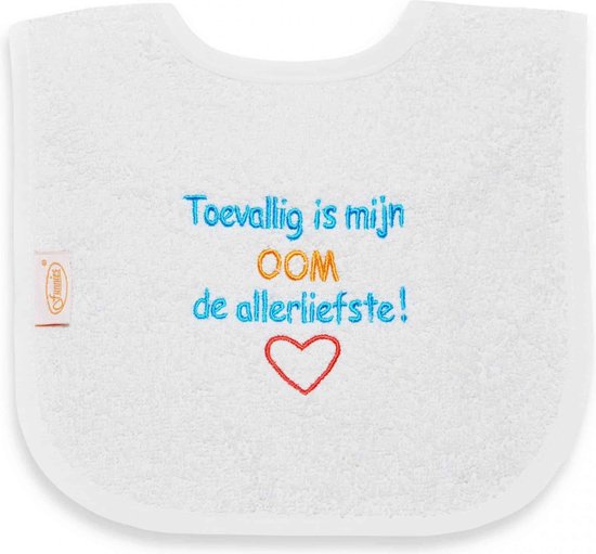 Funnies geborduurd tekst slabbetje: Toevallig is mijn oom de allerliefste van Funnies