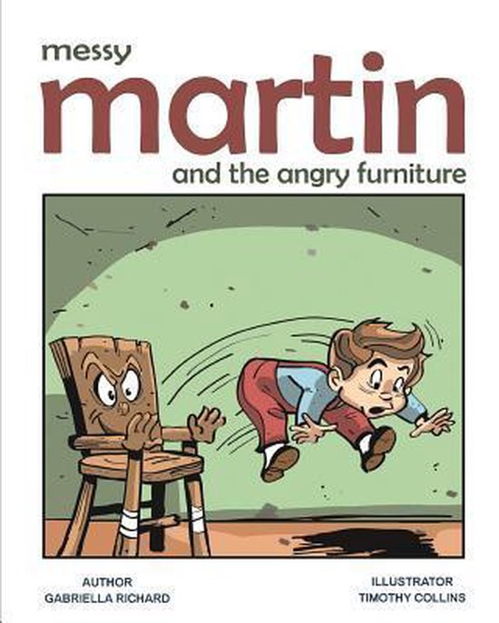 Kids Picture Book Rhymes- Messy Martin and the angry furniture van Merkloos
