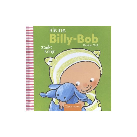 Kleine Billy-Bob  -   Kleine Billy-Bob zoekt konijn van Klein