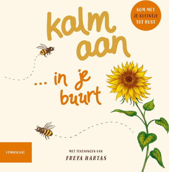 Lemniscaat Kalm aan...in je buurt. Kartonboekje 2+ van Lemniscaat