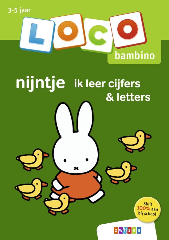 Loco Bambino - nijntje ik leer cijfers & letters 3-5 jaar van Loco