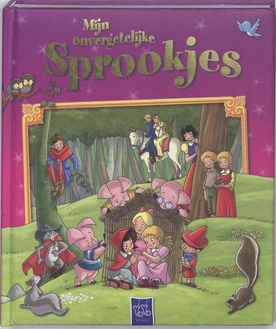 Mijn onvergetelijke sprookjes -   ... van Mi