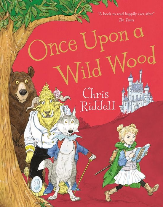 Once Upon a Wild Wood van Neal Layton