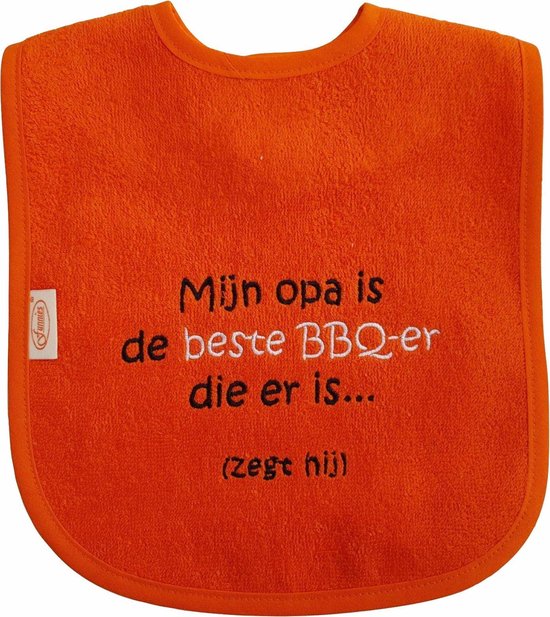 Oranje slab met "Mijn opa is de beste bbq-er die er is... (zegt hij)" van $