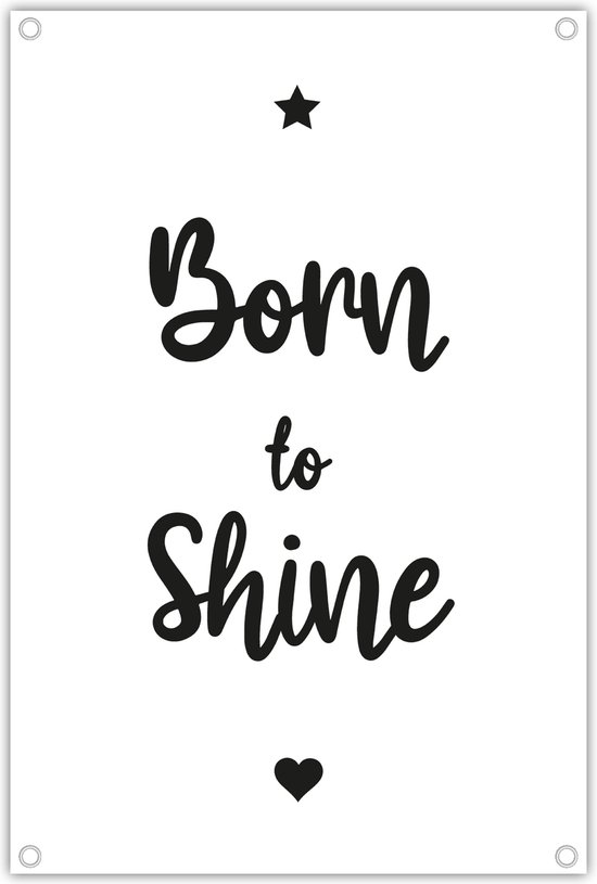 Poster tekst Born to shine – zwart wit - 40x60cm - Kraam cadeau - geboorte - Poster - Baby cadeau – babykamer decoratie - kinderkamer - geboorte poster - babykamer - wanddecoratie kinderkamer- Quotes - Spreuken - kerst - winter - herfst - sinterklaas van Merkloos