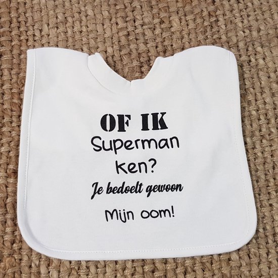Set van 2 baby slabbetje cadeau tekst  oom zwangerschap aankondiging | Of ik superman ken Geboorte Cadeau bekendmaking aanstaande liefste neefje of nichtje hoera je wordt weer van MM Brands