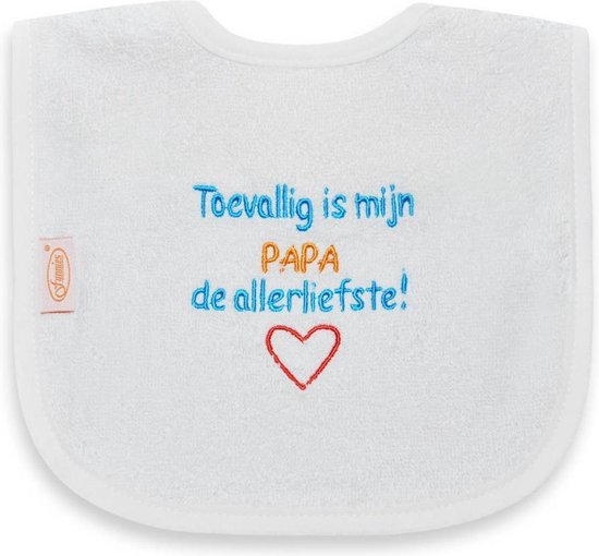 Slab met de tekst: Toevallig is mijn papa de allerliefste. van Bambino Mio