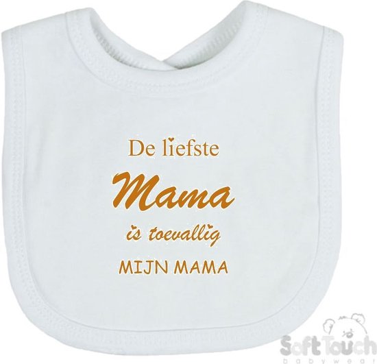 Soft Touch Slabber "De liefste mama is toevallig mijn mama" Unisex Katoen Wit/tan Maat 33x22 Cm van Soft Touch