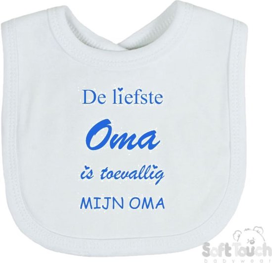 Soft Touch Slabber "De liefste oma is toevallig mijn oma" Unisex Katoen Wit/blauw Maat 33x22 Cm van Soft Touch