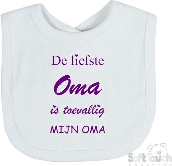 Soft Touch Slabber "De liefste oma is toevallig mijn oma" Unisex Katoen Wit/paars Maat 33x22 Cm van Soft Touch