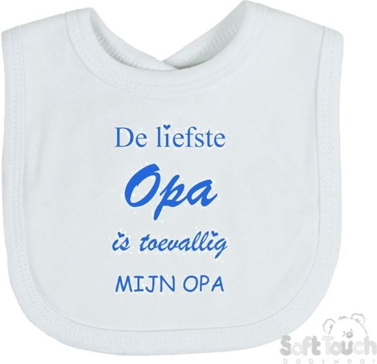 Soft Touch Slabber "De liefste opa is toevallig mijn opa" Unisex Katoen Wit/blauw Maat 33x22 Cm van Soft Touch
