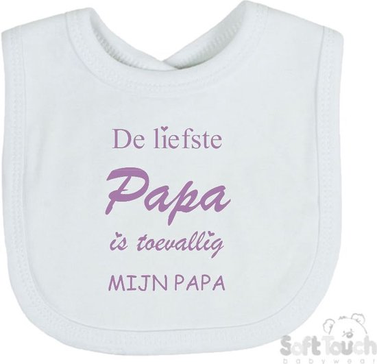Soft Touch Slabber "De liefste papa is toevallig mijn papa" Unisex Katoen Wit/lila Maat 33x22 Cm van Soft Touch