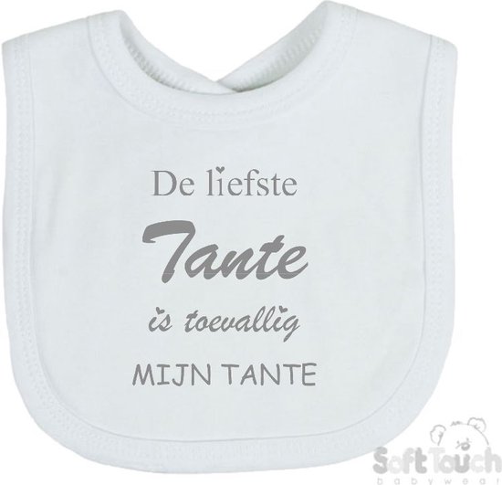 Soft Touch Slabber "De liefste tante is toevallig mijn tante" Unisex Katoen Wit/grijs Maat 33x22 Cm van Soft Touch