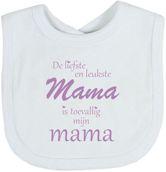 Soft Touch Slabber Slabbetje Slab bedrukt met grappige tekst Kado Cadeau Kraamkado Kraamcadeau Moeder Moederdag "De liefste en leukste Mama is toevallig mijn mama" Unisex Katoen Wit/lila Maat 33x22 Cm van Merkloos