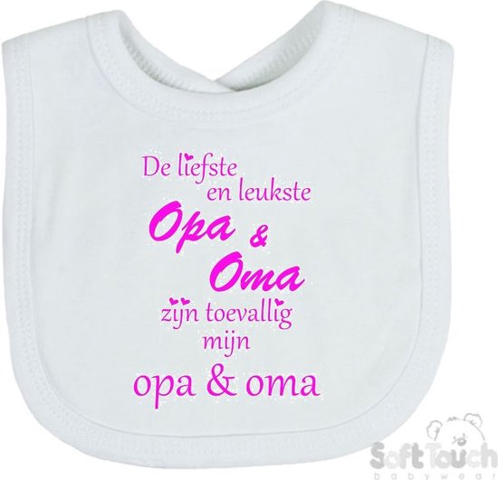 Soft Touch Slabber Slabbetje Slab "De liefste en leukste Opa & Oma zijn toevallig mijn opa & oma" Unisex Katoen Wit/fluor pink Maat 33x22 Cm van Soft Touch