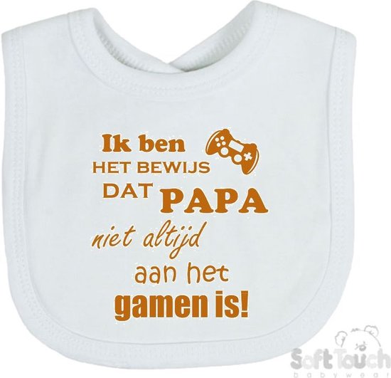 Soft Touch Slabber Slabbetje Slab "Ik ben het bewijs dat papa niet altijd aan het gamen is!" Unisex Katoen Wit/tan Maat 33x22 Cm van Soft Touch