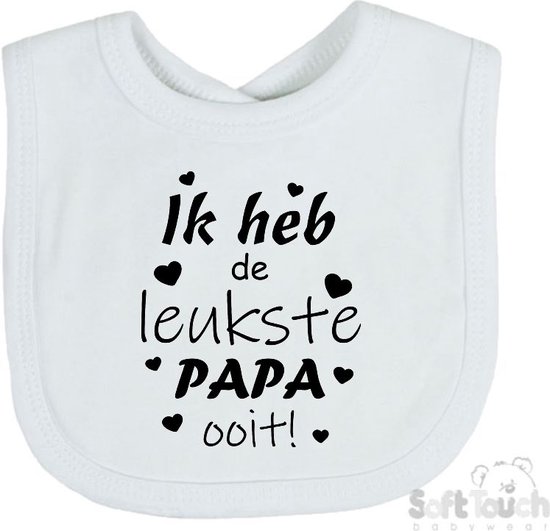 Soft Touch Slabber Slabbetje Slab "Ik heb de leukste papa ooit!" Vader Vaderdag Unisex Katoen Wit/zwart Maat 33x22 Cm van Soft Touch