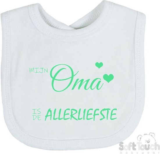 Soft Touch Slabber Slabbetje Slab "Mijn oma is de allerliefste" Unisex Katoen Wit/mint Maat 33x22 Cm van Soft Touch