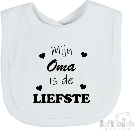 Soft Touch Slabber Slabbetje Slab "Mijn Oma is de liefste" Unisex Katoen Wit/zwart Maat 33x22 Cm van Soft Touch