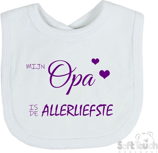 Soft Touch Slabber Slabbetje Slab "Mijn opa is de allerliefste" Unisex Katoen Wit/paars Maat 33x22 Cm van Soft Touch