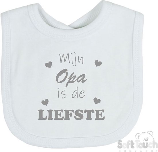 Soft Touch Slabber Slabbetje Slab "Mijn Opa is de liefste" Unisex Katoen Wit/grijs Maat 33x22 Cm van Soft Touch