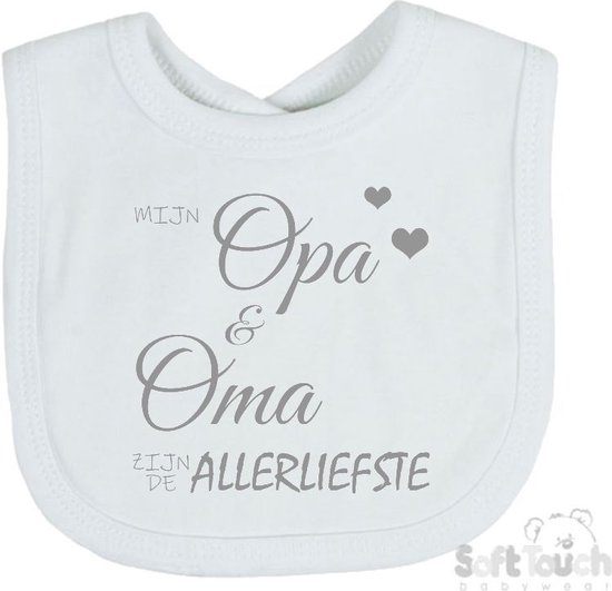 Soft Touch Slabber Slabbetje Slab "Mijn opa & oma zijn de allerliefste" Unisex Katoen Wit/grijs Maat 33x22 Cm van Soft Touch