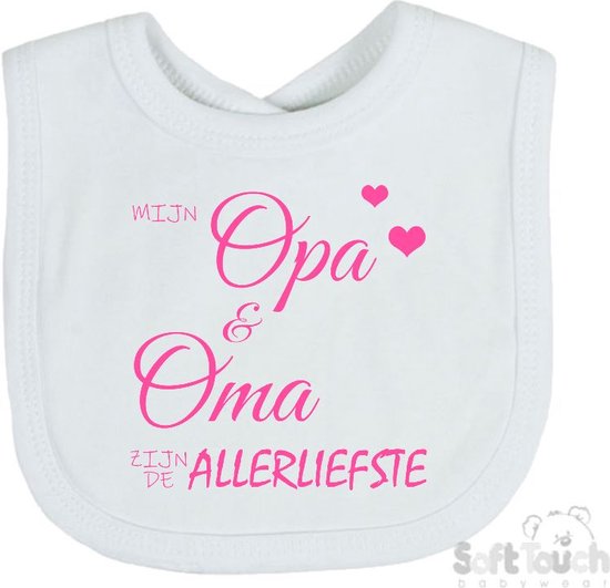 Soft Touch Slabber Slabbetje Slab "Mijn opa & oma zijn de allerliefste" Unisex Katoen Wit/roze Maat 33x22 Cm van Soft Touch