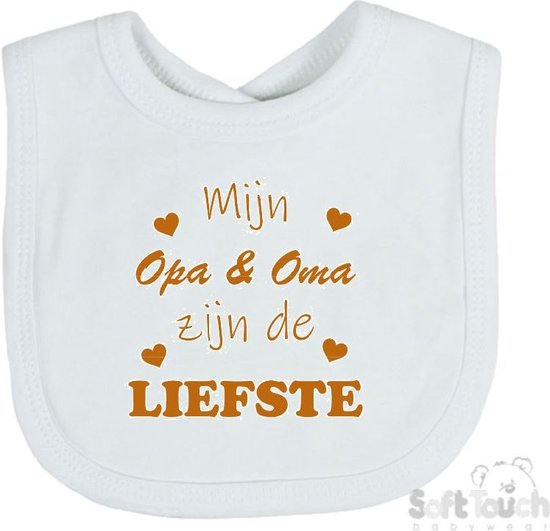 Soft Touch Slabber Slabbetje Slab "Mijn Opa & Oma zijn de liefste" Unisex Katoen Wit/tan Maat 33x22 Cm van Soft Touch