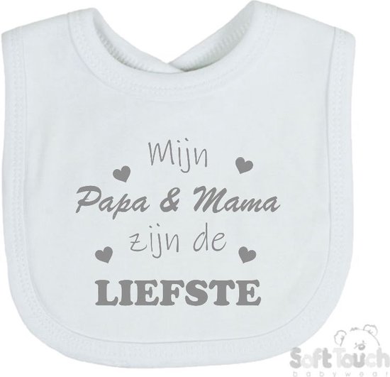 Soft Touch Slabber Slabbetje Slab "Mijn Papa & Mama zijn de liefste" Unisex Katoen Wit/grijs Maat 33x22 Cm van Soft Touch