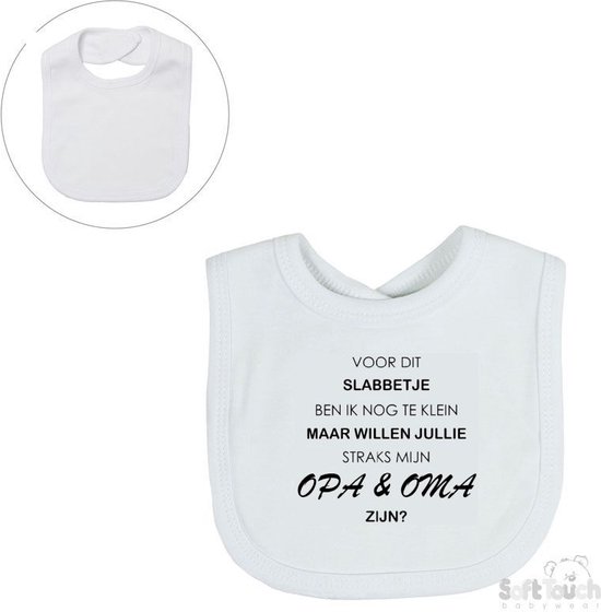 Soft Touch Slabber "Voor dit slabbetje ben ik nog te klein maar willen jullie straks mijn opa & oma zijn?" Unisex Katoen Wit/zwart Maat 33x22 Cm van Soft Touch