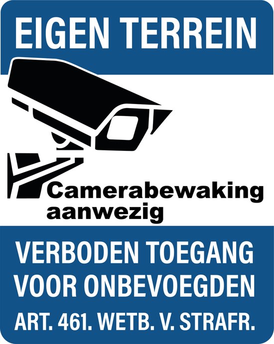 Terrein Verboden Toegang Bord | 20x25cm & 3 mm dik | Camerabewaking Aanwezig | Dibond van ProSentry