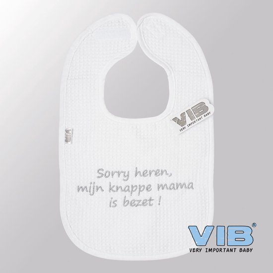 VIB® - Slabbetje Luxe velours - Sorry Heren, mijn knappe mama is bezet (Wit) - Babykleertjes - Slabbetjes - zwangerschap aankondiging - baby aankondiging van VIB®