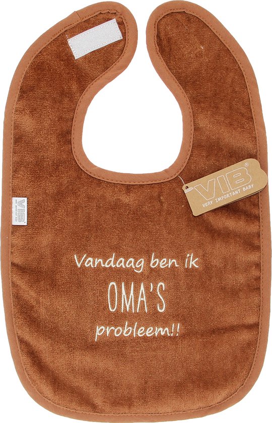 VIB® - Slabbetje luxe velours - 'Vandaag ben ik OMA's probleem!!' bruin - Babykleertjes - Slabbetjes - zwangerschap aankondiging - baby aankondiging