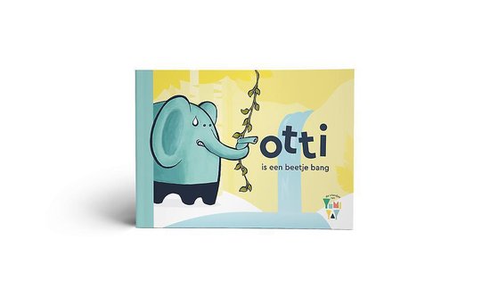Yumi Yay voorleesboek - Olifant - Otti is een beetje bang - Voorleesboek 1 jaar- 2 jaar-3 jaar van Yumi Yay