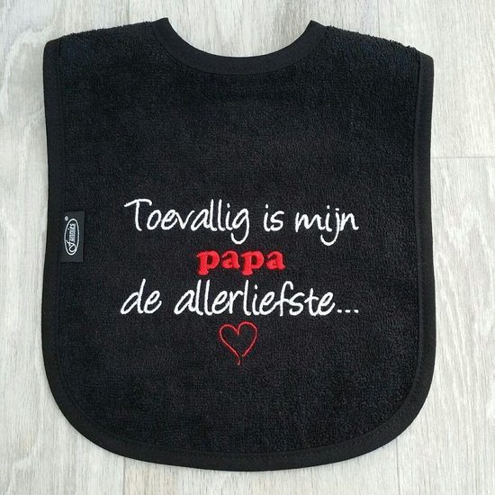Zwarte slab met "Toevallig is mijn papa de allerliefste" van Bababoe.